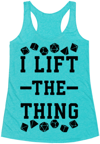 I Lift The Thing Racerback Tank Top - Sassy Best Friend Shirts (484x484)