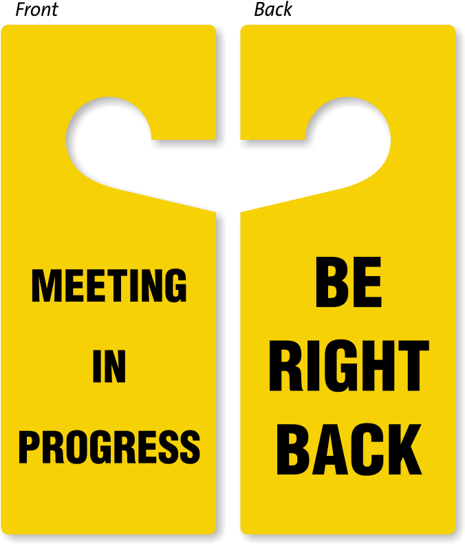 Go to meet перевод. Be right. door hangers перевод. be right back. door hanger png.