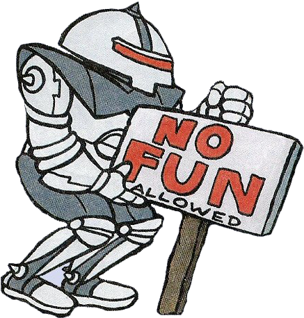 361 Kb Png - No Fun Allowed Robot (512x512)