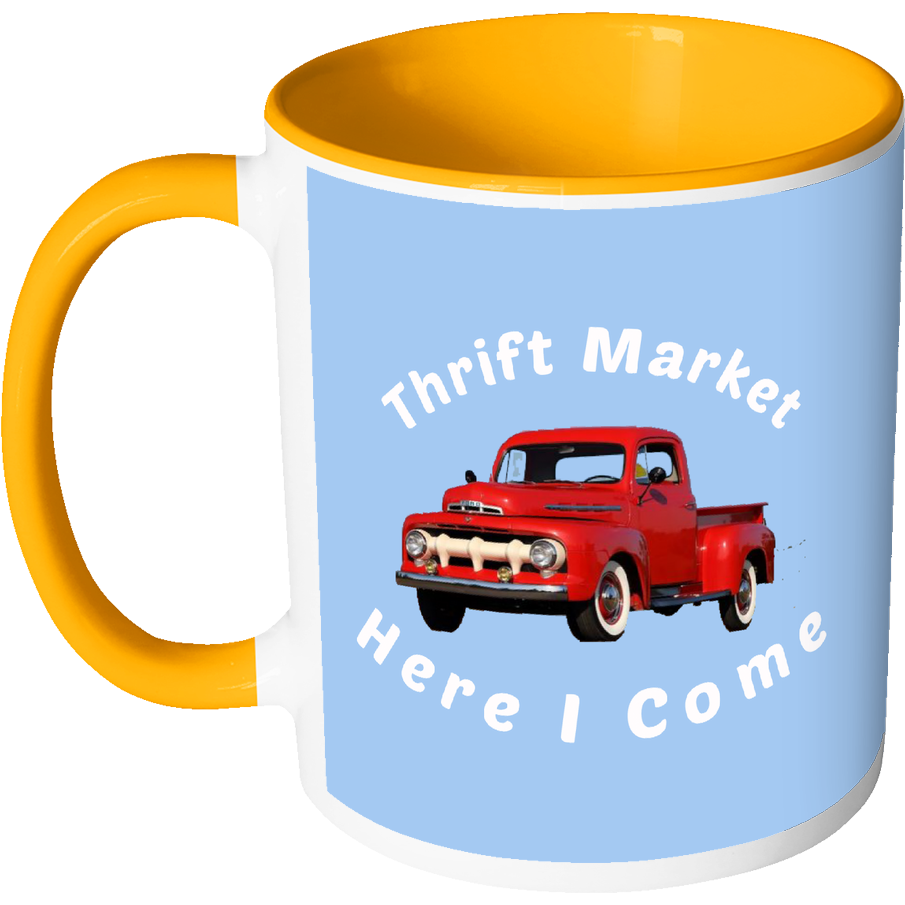 Thrift Market Here I Come Mug With Ford Pickup - Mug (905x905)