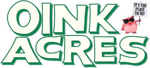 Oink Acres Is The Place To Be - Oink Acres Is The Place To Be (520x246)