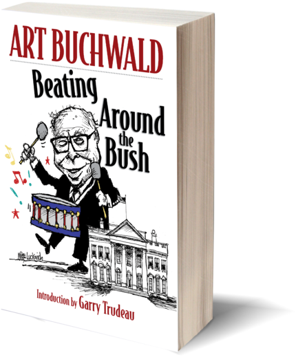Output-f Feature - Beating Around The Bush: Art Buchwald By Buchwald Art (500x590)