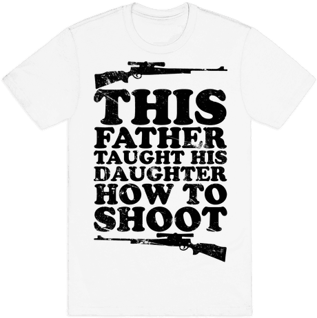 This Father Taught His Daughter How To Shoot Mens T-shirt - His Better Half Throw Blanket (484x484)