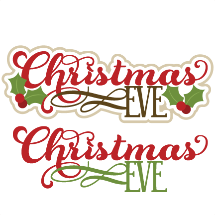 Inspirational Christmas Eve Clip Art Christmas Eve - Christmas Eve Party Banner (432x432)