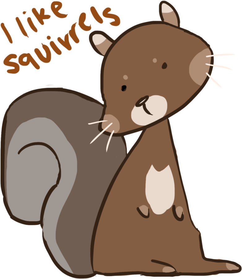 I Like Squirrels By Penguineatscarrots - I Like Squirrels By Penguineatscarrots (822x971)