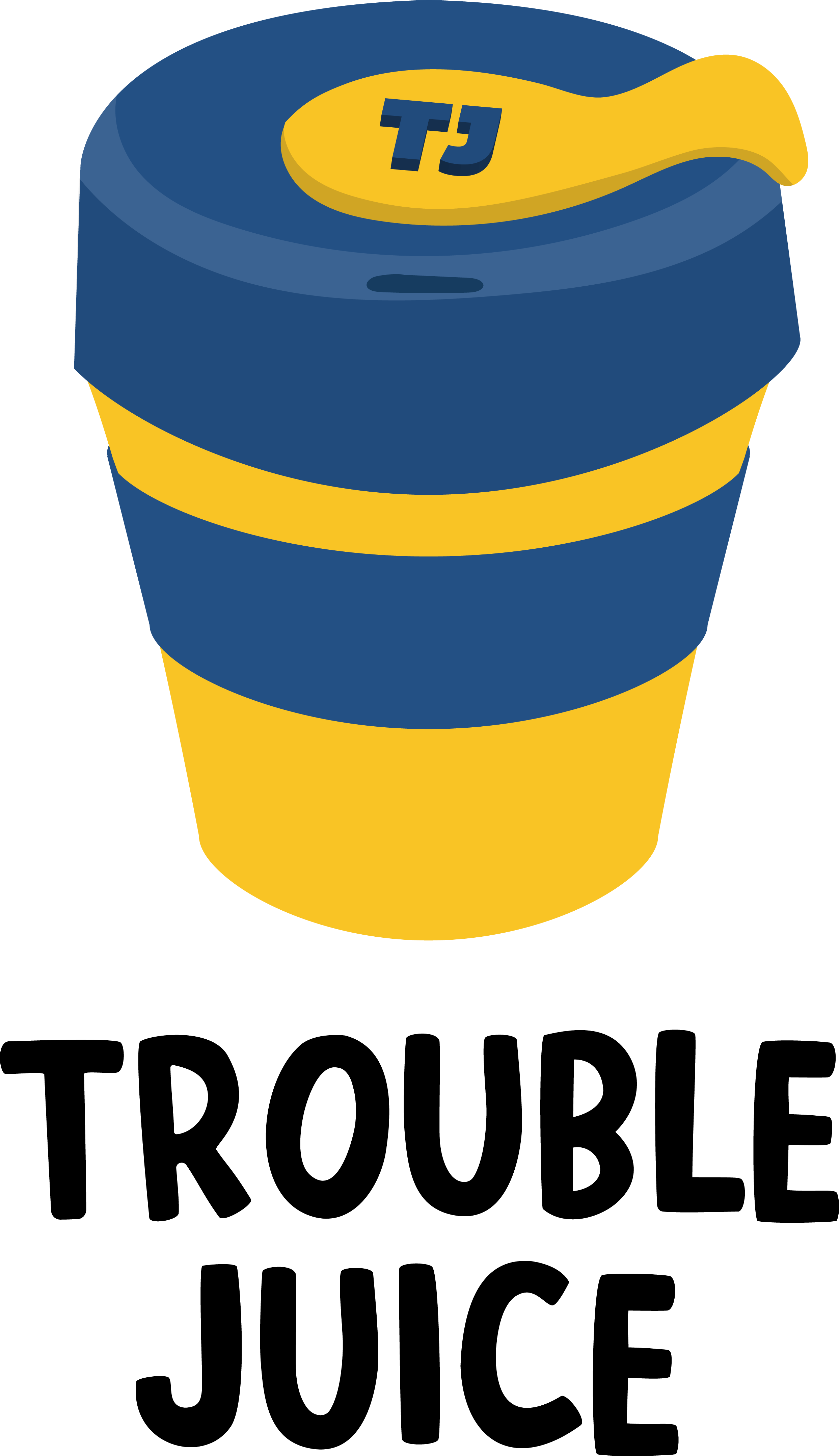 No Tricky Business, Trouble Juice Is For Quality And - Graphic Design (2486x4312)
