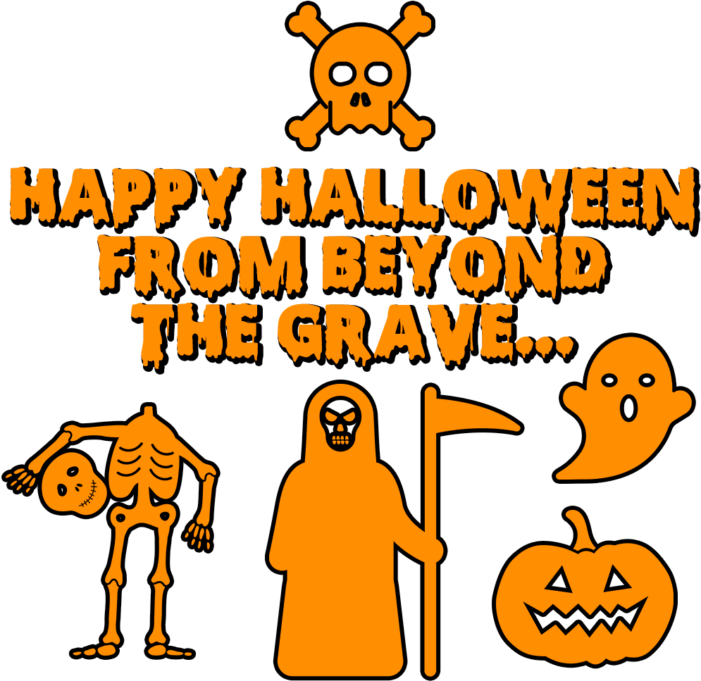 Happy Halloween From Beyond The Grave V2 - Portable Network Graphics (1000x1000)