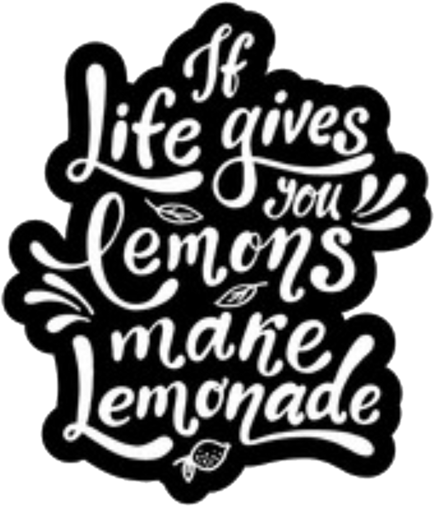 Words Sayings Quotes Motivation Life - Life Gives You Lemons Make Lemonade Illustration (1024x1028)