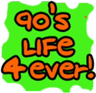 The 90's Life 4 Ever - The 90's Life 4 Ever (400x400)