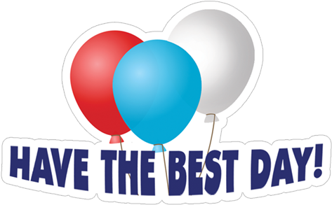 Have The Best Day - Birthday (490x317)