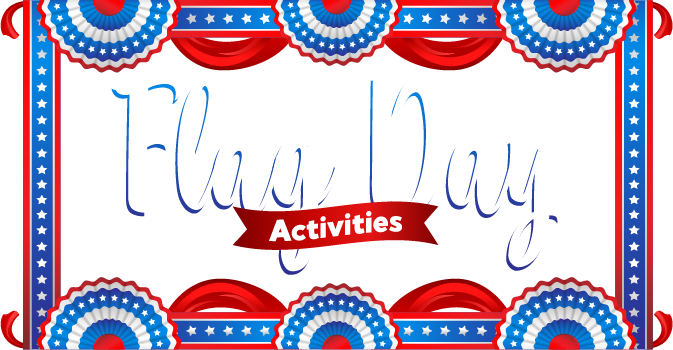 Flag Day Activities For Homeschoolers - Flag Day Activities For Homeschoolers (673x350)