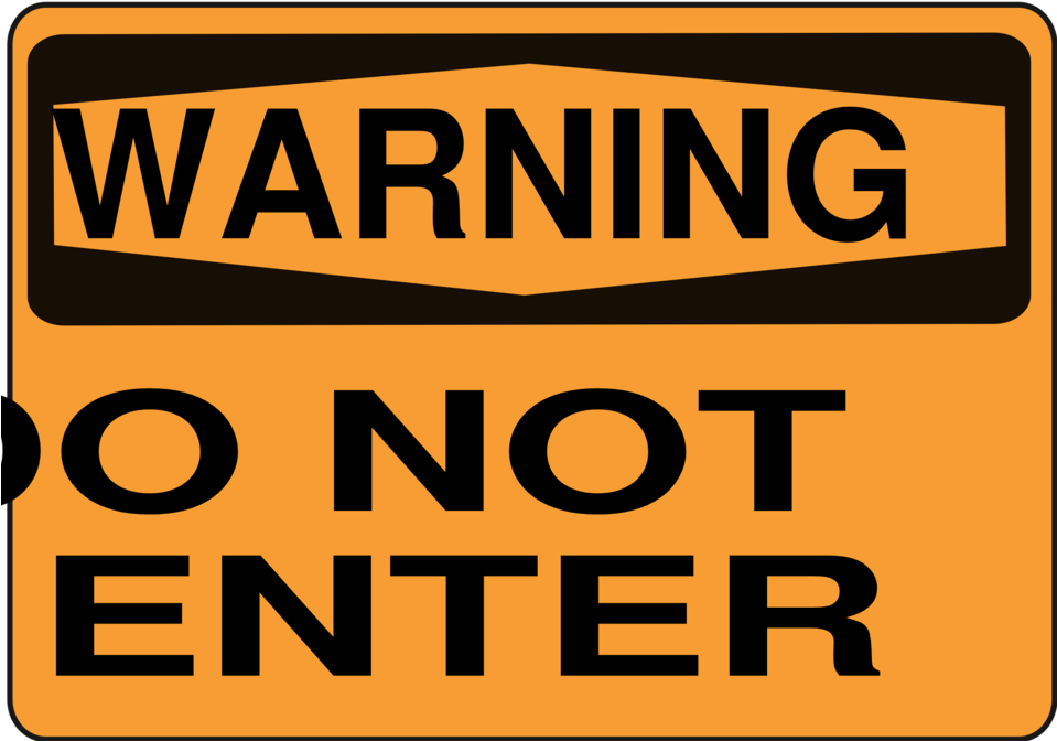 Do Not Enter - Contoh Warning No Smoking (958x679)
