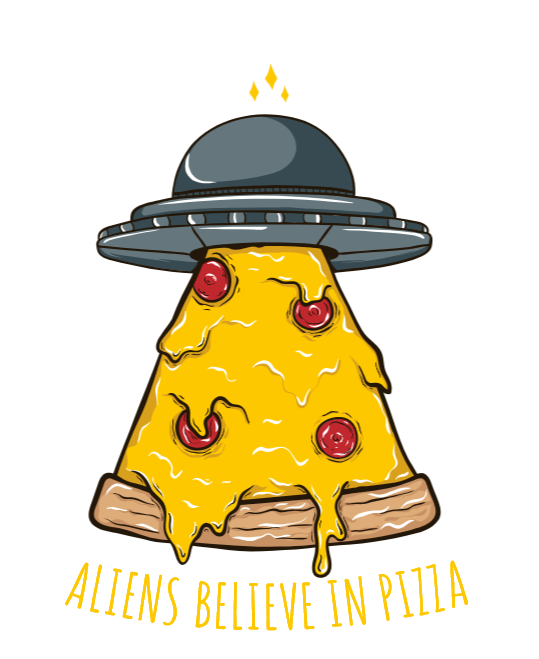 Aliens Believe In Pizza - Crust (539x659)