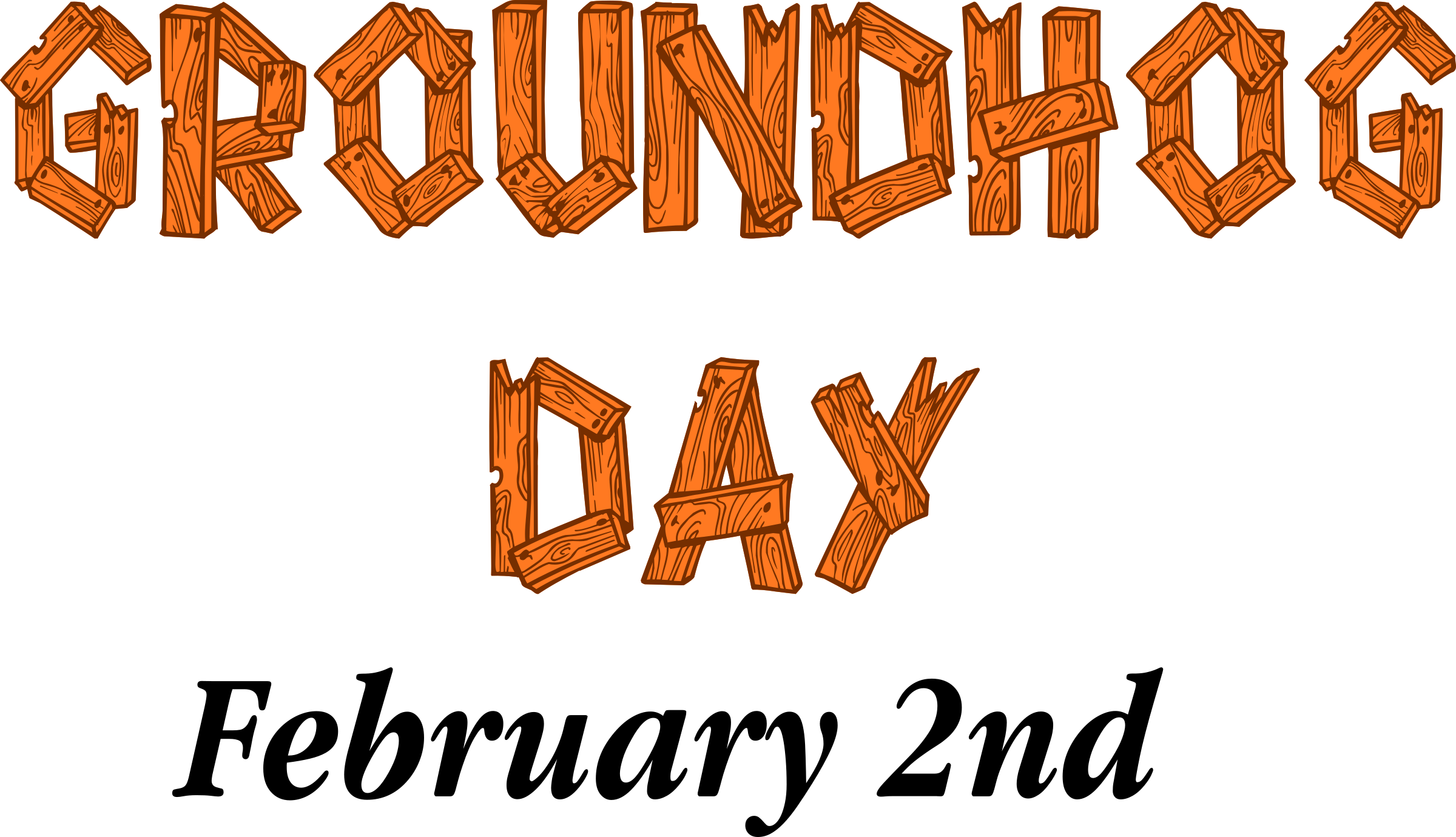 Groundhog Day Sign - February 2nd Groundhog Day (2400x1380)
