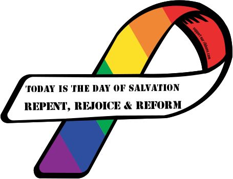 Today Is The Day Of Salvation / Repent, Rejoice & Reform - Rainbow Ribbon For Cancer (455x350)