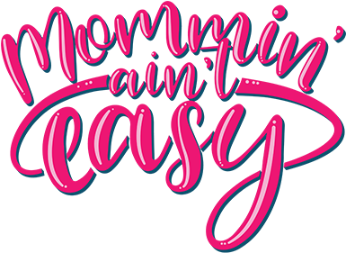 Mommin' Ain't Easy - Mommin Ain't Easy (420x480)