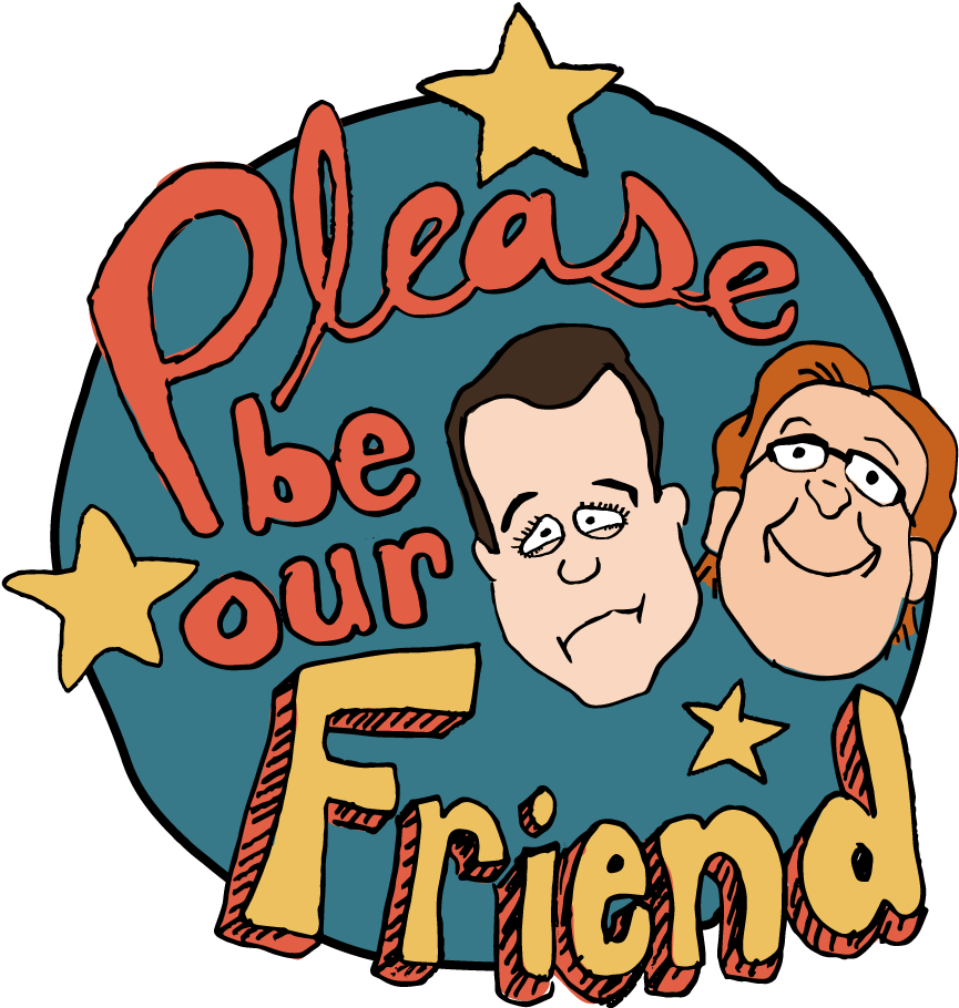 Please Be Our Friend Is The Culmination Of The Friendship - Please Be Our Friend (960x960)