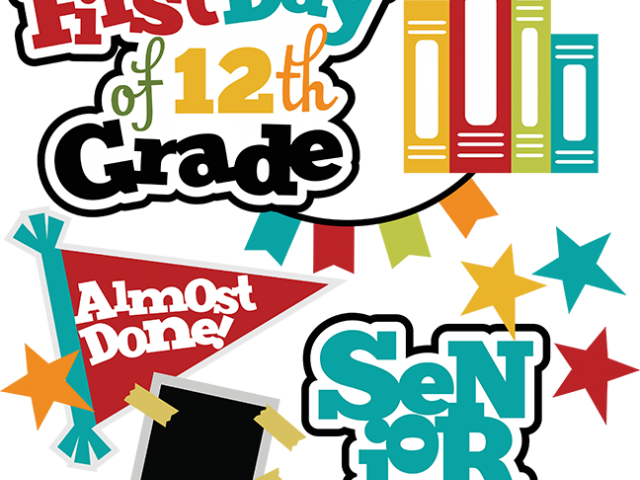 Statement Clipart Freshman Year - First Day Of Grade 12 Quotes (640x480)