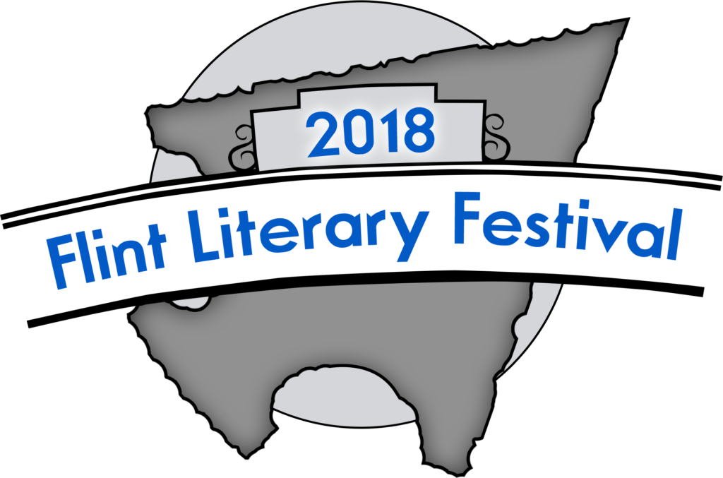 Announcing 2018 Flint Literary Festival Schedule - Announcing 2018 Flint Literary Festival Schedule (1024x677)