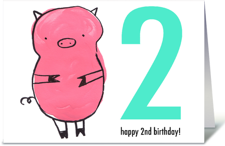 Pig Happy Second Birthday - Pig Happy Second Birthday (480x311)