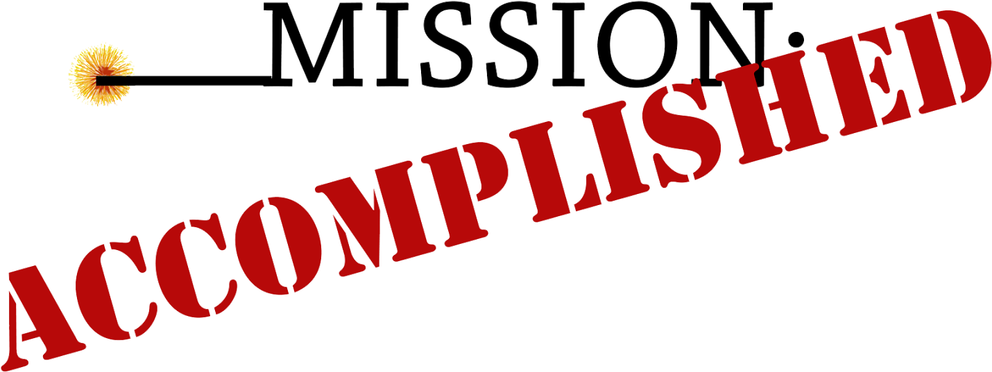 Mission Accomplished Banner Related Keywords Mission - Mission Accomplished Banner Related Keywords Mission (1600x618)