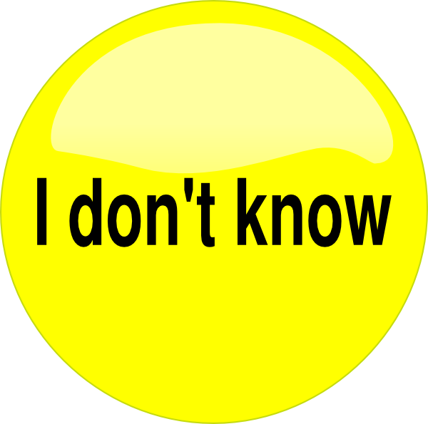 Don T Know Button Clip Art - Don T Know Button Clip Art (600x595)