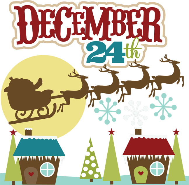 December 24th Cute For Our Family Xmas Eve Traditions - December 24th Cute For Our Family Xmas Eve Traditions (648x633)