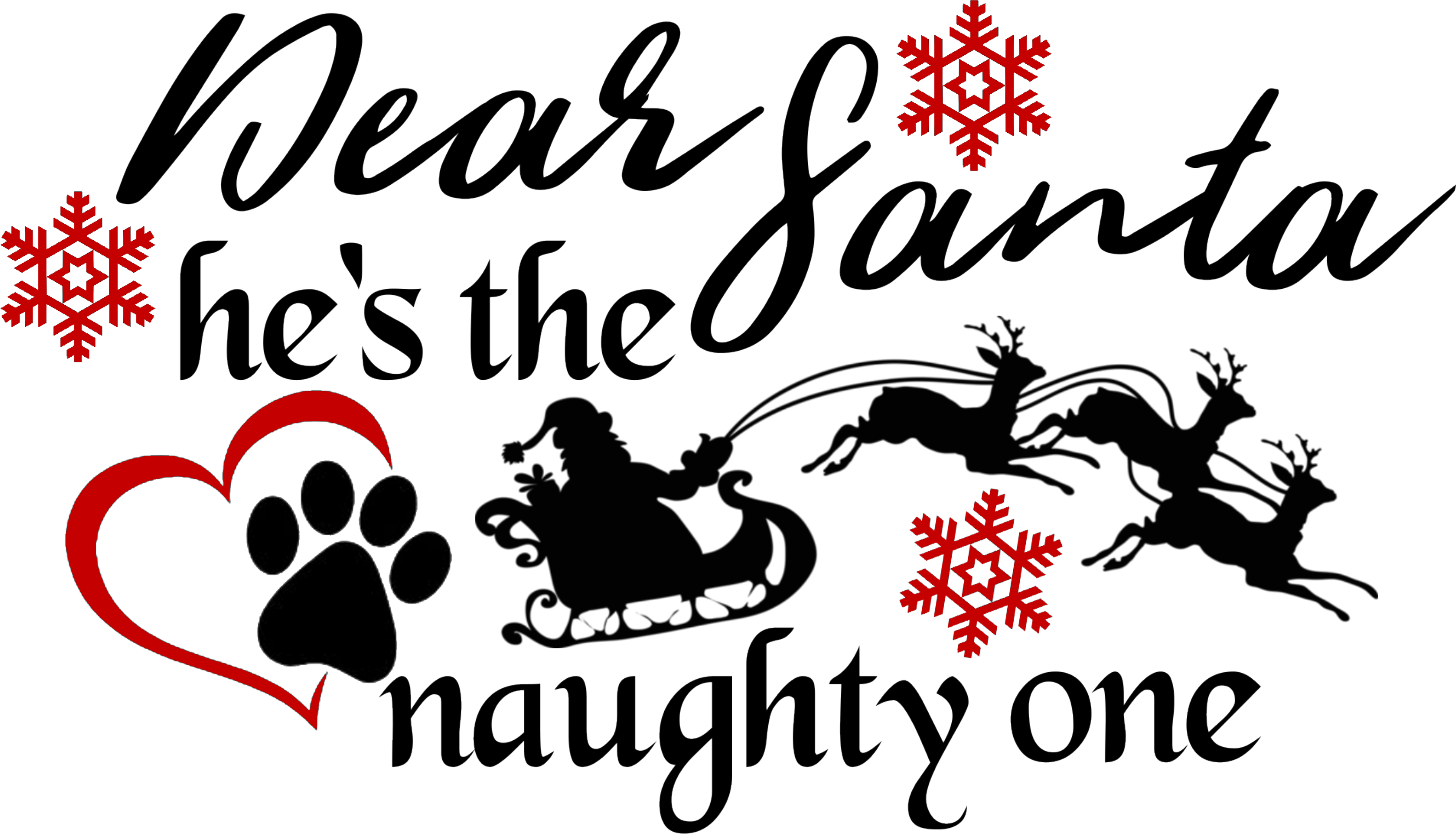 Dear Santa, He's The Naughty One - Dear Santa, He's The Naughty One (3104x1779)