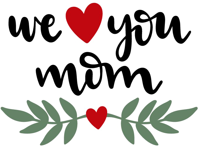I Love You Mom Png Clipart - I Love You Mom Png Clipart (713x510)