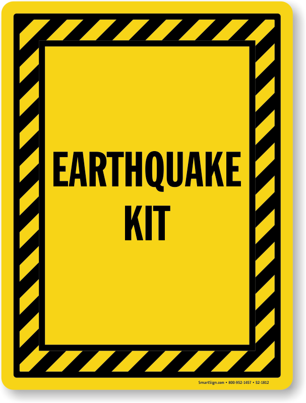 Warning found. Earthquake Warning sign