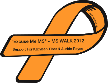 "excuse Me Ms" ~ Ms Walk 2012 / Support For Kathleen - "excuse Me Ms" ~ Ms Walk 2012 / Support For Kathleen (455x350)