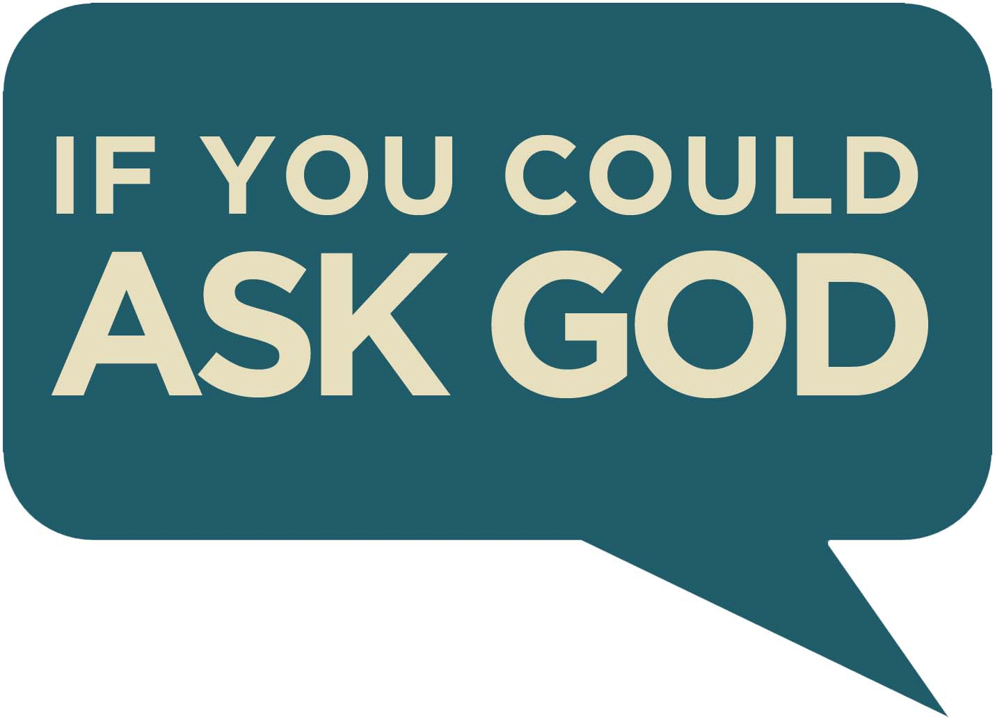 The If You Could Ask God Series Helpfully Looked At - The If You Could Ask God Series Helpfully Looked At (1430x1043)