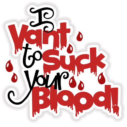 I Vant To Suck Your Blood Svg Scrapbook Title Halloween - I Vant To Suck Your Blood Svg Scrapbook Title Halloween (432x432)
