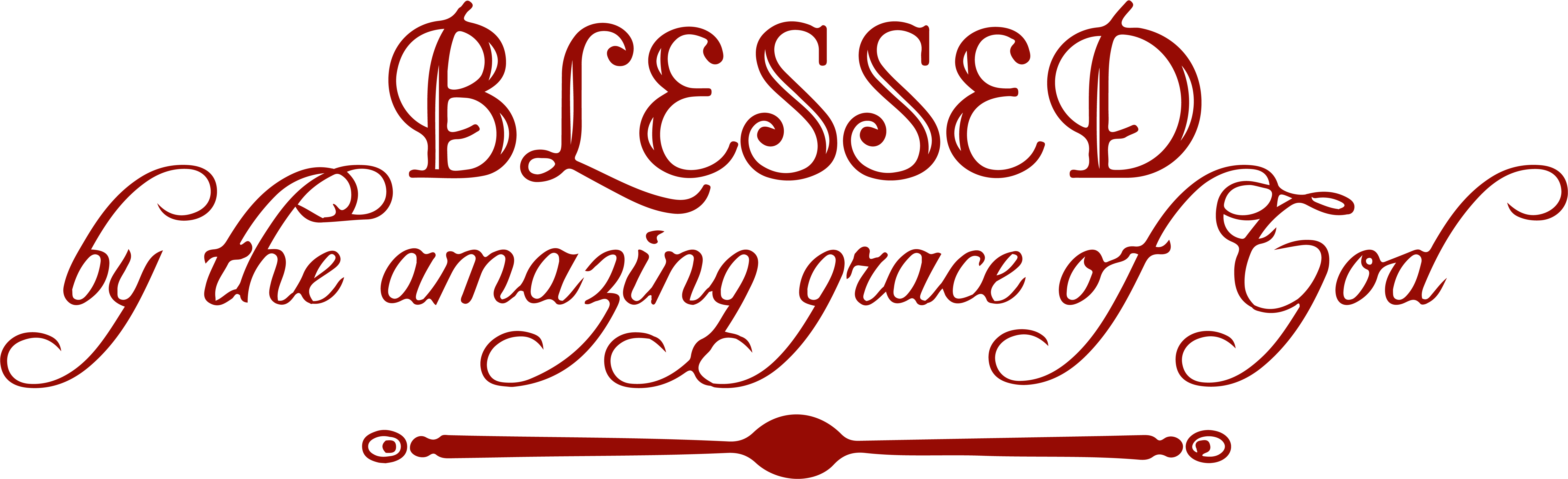 Blessed By The Amazing Grace Of God Vinyl Decal Sticker - Blessed By The Amazing Grace Of God Vinyl Decal Sticker (6600x2100)