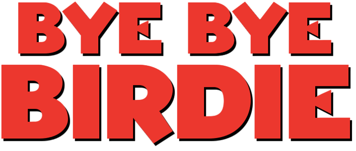 Bye Bye Birdie Image - Bye Bye Birdie Image (800x310)