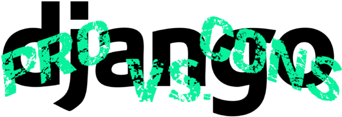 Boobo94 Django Pro Vs Cons - Boobo94 Django Pro Vs Cons (700x242)