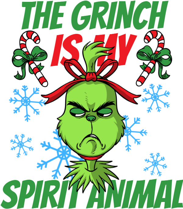 The Grinch Is My Spirit Animal - The Grinch Is My Spirit Animal (600x729)