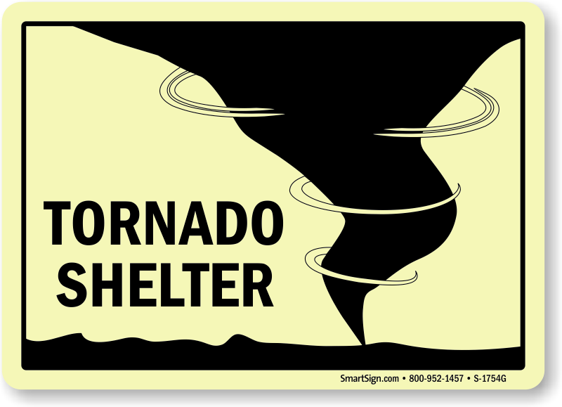 10 In X 14 In Tornado Shelter Emergency Sign Glows - 10 In X 14 In Tornado Shelter Emergency Sign Glows (800x579)