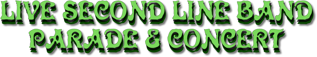 Live Second Line Band Parade And Concert - Live Second Line Band Parade And Concert (1459x281)