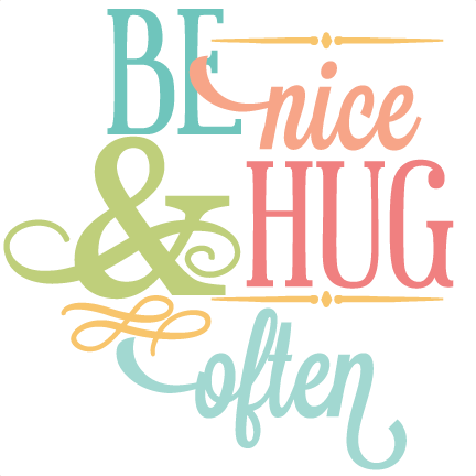 Be Nice & Hug Often Svg Vinyl Phrase Svg Cut Files - Be Nice & Hug Often Svg Vinyl Phrase Svg Cut Files (432x432)