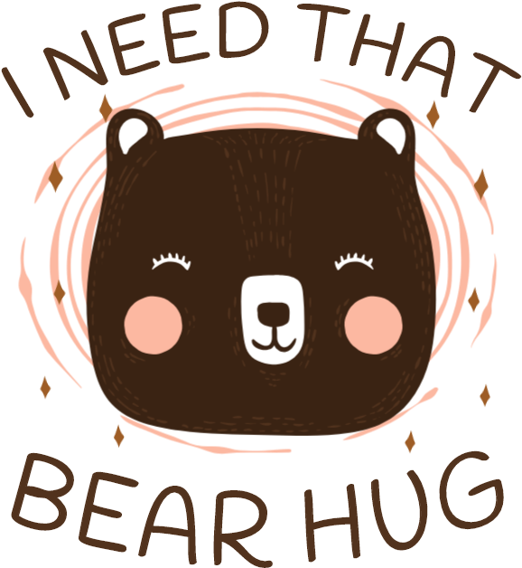 I Need That Bear Hug - Illustration (600x667)