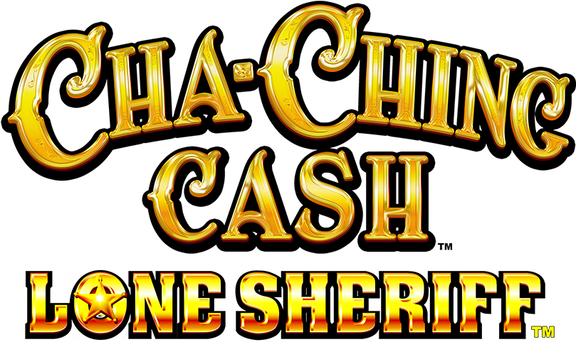 Cha-ching Cash Lone Sheriff, Golden Luck Comes From - Illustration (916x606)