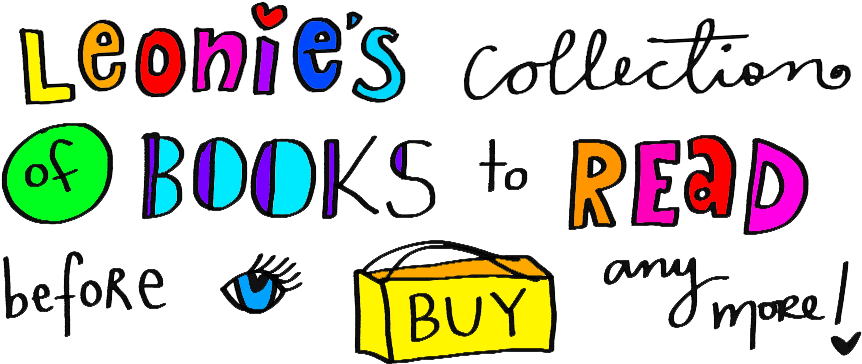 Leonie's Collection Of Books To Read Before I Buy Any - Leonie's Collection Of Books To Read Before I Buy Any (900x392)