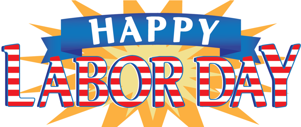 Wishing You And Your Family A Happy & Safe Labor Day - Happy Labour Day 2016 (1180x409)