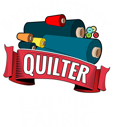 Behind Every Quilter Is A Great Pile Of Fabric - Behind Every Quilter Is A Great Pile Of Fabric (440x440)