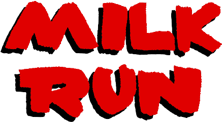 A Milk Run Is A Short Trip, Stopping In A Number Of - A Milk Run Is A Short Trip, Stopping In A Number Of (506x288)