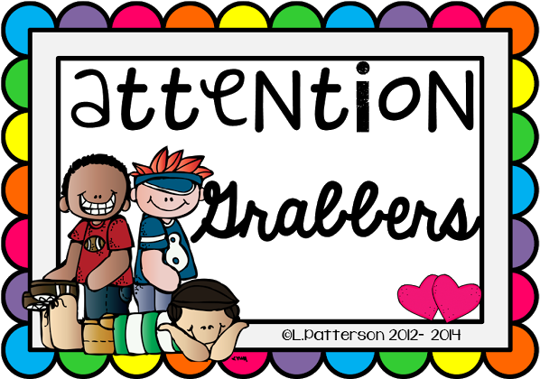 Attention Grabbers In The Classroom - Attention Grabbers For Posters (640x419)