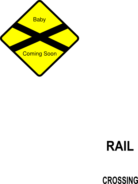 Baby Coming Soon Clip Art At Clker - Railway Crossing Sign (450x599)