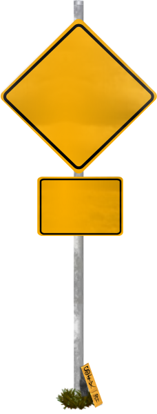 Blank Funny Road Sign 1 Transparent Png - Blank Road Signs Png (228x600)