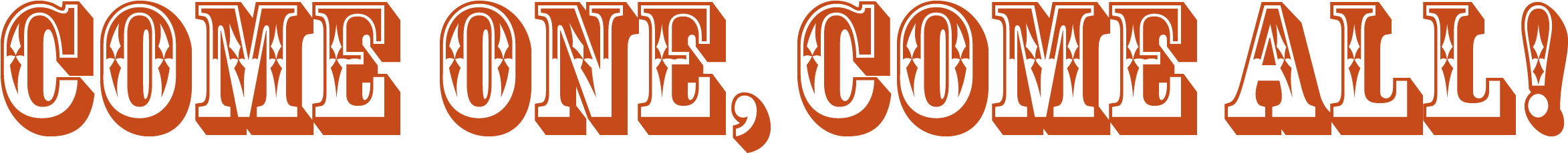 Shuttle Registration Will Close On Saturday, April - Come One Come All Clipart (2361x302)